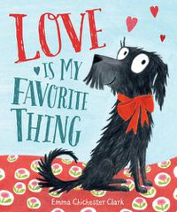 Cover image for Love Is My Favorite Thing