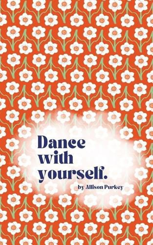 Cover image for Dance with yourself.