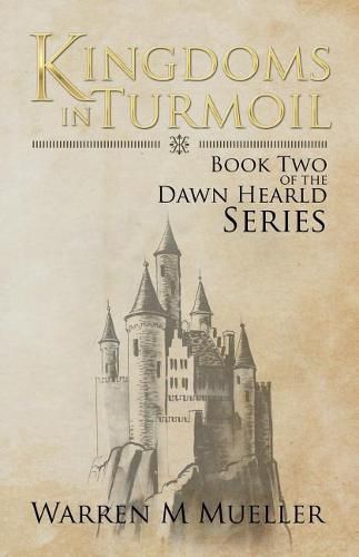 Cover image for Kingdoms in Turmoil: Book Two of the Dawn Herald Series