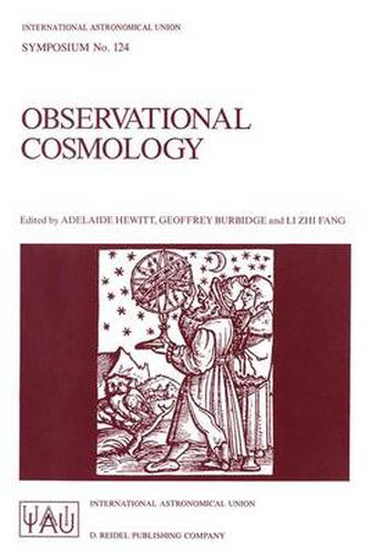 Cover image for Observational Cosmology: Proceedings of the 124th Symposium of the International Astronomical Union, Held in Beijing, China, August 25-30, 1986