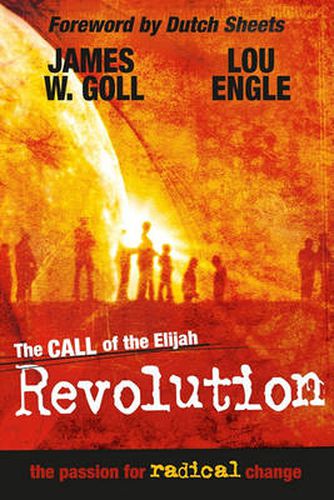 Cover image for Call of the Elijah Revolution: The Passion for Radical Change