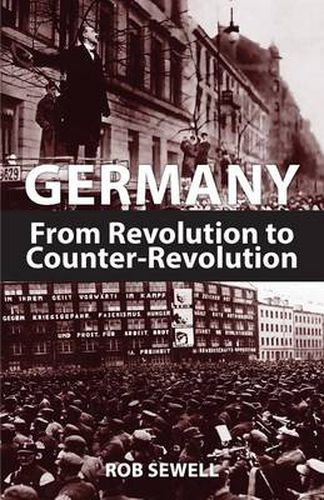 Cover image for Germany: From Revolution to Counter Revolution