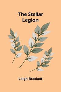 Cover image for The Stellar Legion