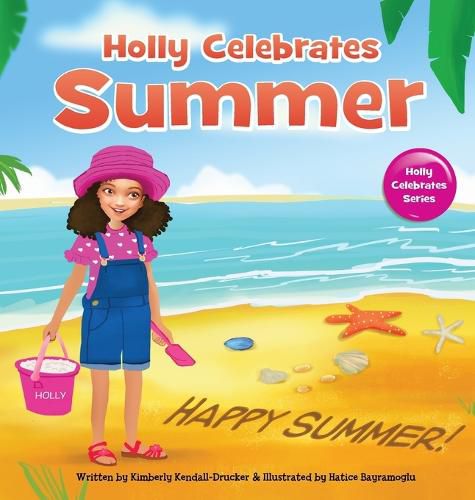 Cover image for Holly Celebrates Summer