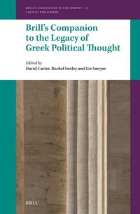 Cover image for Brill's Companion to the Legacy of Greek Political Thought