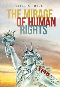 Cover image for The Mirage of Human Rights