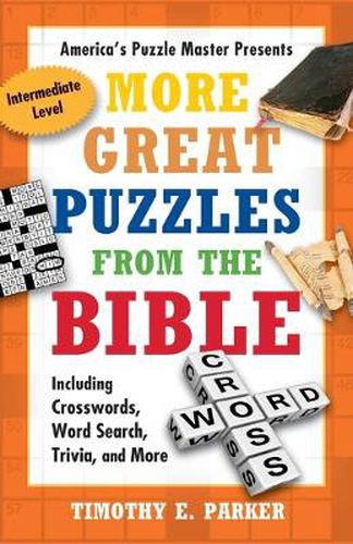 Cover image for More Great Puzzles from the Bible: Including Crosswords, Word Search, Trivia, and More