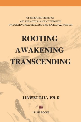 Cover image for Rooting Awakening Transcending