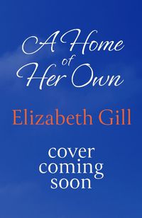 Cover image for A Home of Her Own