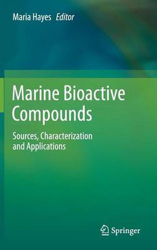 Cover image for Marine Bioactive Compounds: Sources, Characterization and Applications