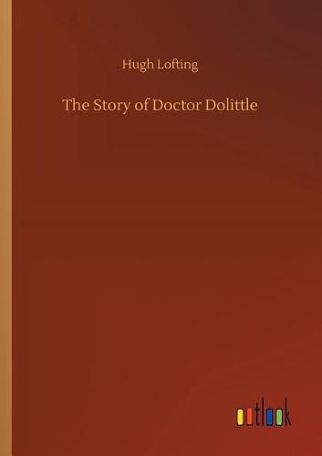 Cover image for The Story of Doctor Dolittle