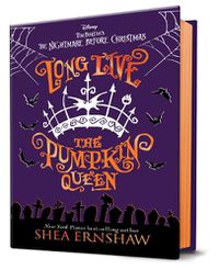 Cover image for Collector's Edition: Long Live The Pumpkin Queen (Disney: The Nightmare Before Christmas)