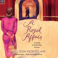 Cover image for A Royal Affair Lib/E