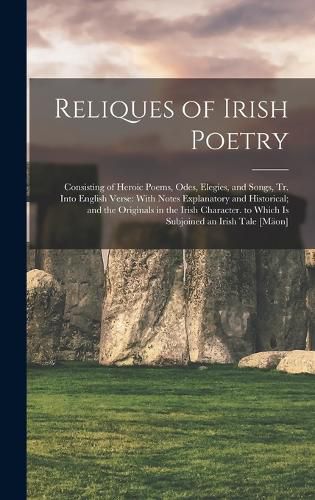 Cover image for Reliques of Irish Poetry