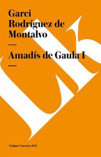 Cover image for Amadis de Gaula I