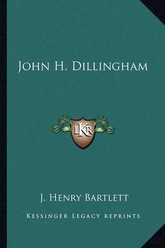 Cover image for John H. Dillingham