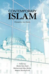 Cover image for Contemporary Islam: Dynamic, not Static