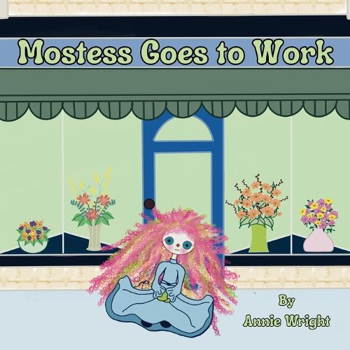Cover image for Mostess Goes To Work