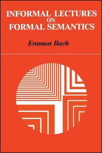 Cover image for Informal Lectures on Formal Semantics