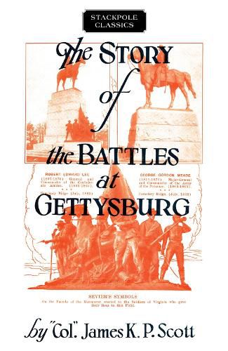 Story of the Battles at Gettysburg