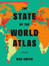 Cover image for The State of the World Atlas: Tenth Edition