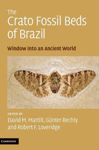 Cover image for The Crato Fossil Beds of Brazil: Window into an Ancient World