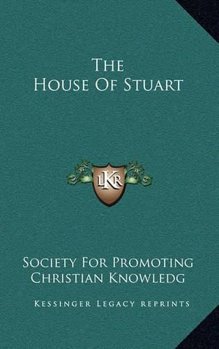 The House of Stuart