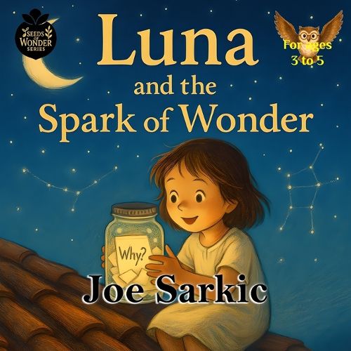 Cover image for Luna and the Spark of Wonder