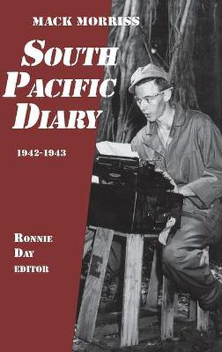 Cover image for South Pacific Diary, 1942-1943