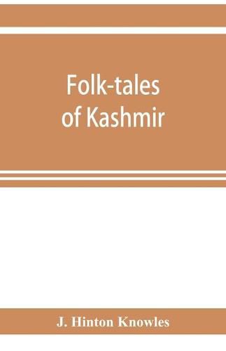 Cover image for Folk-tales of Kashmir