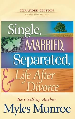 Cover image for Single, Married, Separated, and Life After Divorce