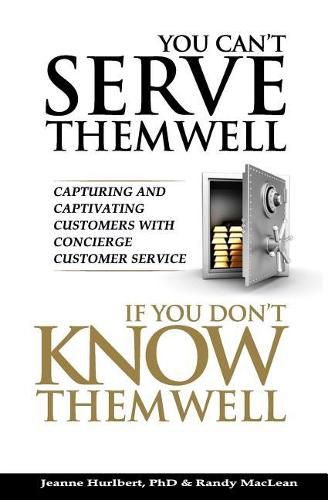 Cover image for You Can't Serve Them Well If You Don't Know Them Well