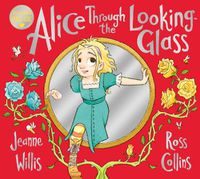 Cover image for Alice Through the Looking-Glass