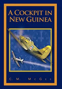 Cover image for A Cockpit in New Guinea