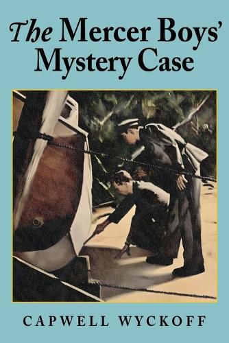 Cover image for The Mercer Boys' Mystery Case