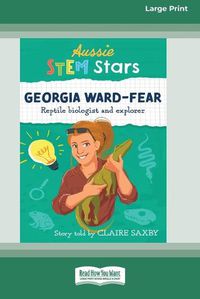 Cover image for Aussie STEM Stars Georgia Ward-Fear