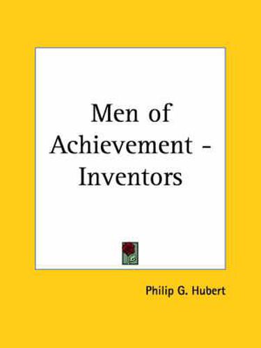 Cover image for Men of Achievement - Inventors (1893)