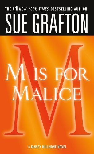 Cover image for M Is for Malice: A Kinsey Millhone Novel