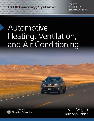 Cover image for Automotive Heating, Ventilation, And Air Conditioning