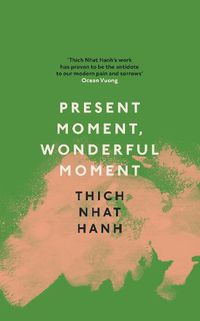 Cover image for Present Moment, Wonderful Moment