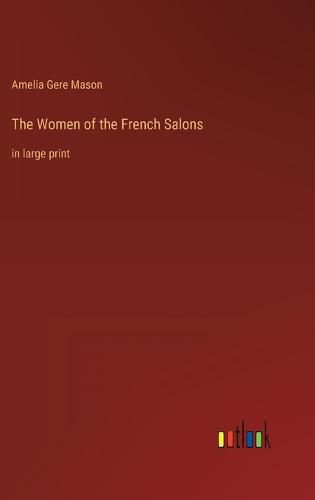 Cover image for The Women of the French Salons