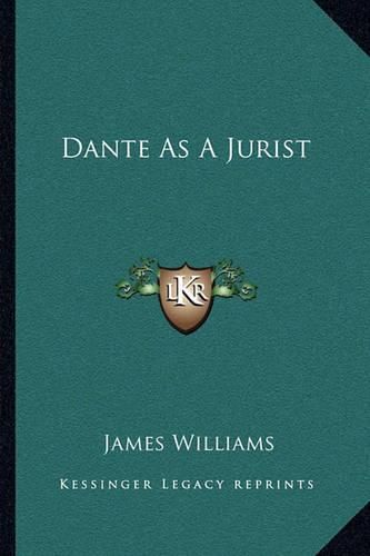 Dante as a Jurist