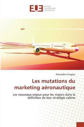 Cover image for Les Mutations Du Marketing Aeronautique