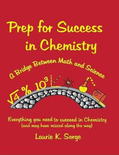 Cover image for Prep for Success in Chemistry, a Bridge Between Math and Science