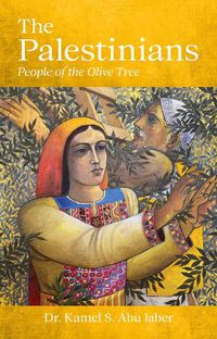 Cover image for The Palestinians: People of the Olive Tree