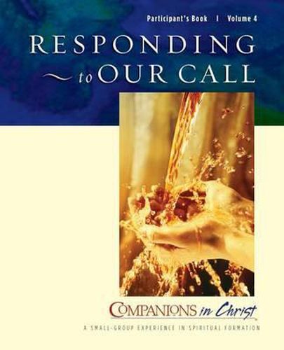 Cover image for Responding to Our Call Participant's Book Vol 4: Companions in Christ
