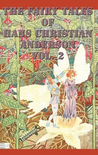 The Fairy Tales of Hans Christian Anderson Vol. 2