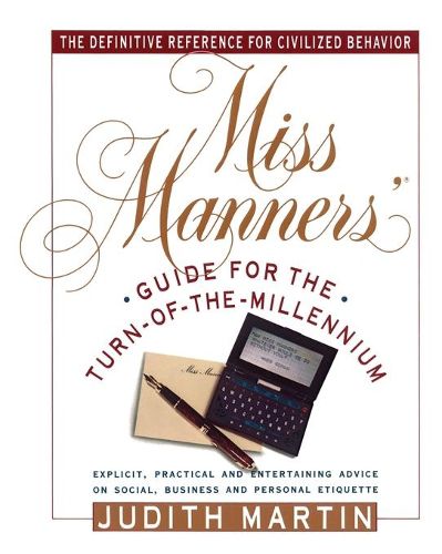 Cover image for Miss Manners' Guide for the Turn of the Millennium