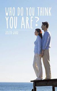 Cover image for Who Do You Think You Are?