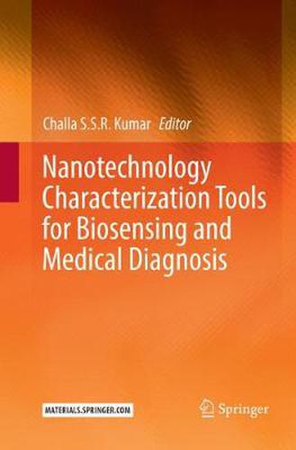 Cover image for Nanotechnology Characterization Tools for Biosensing and Medical Diagnosis